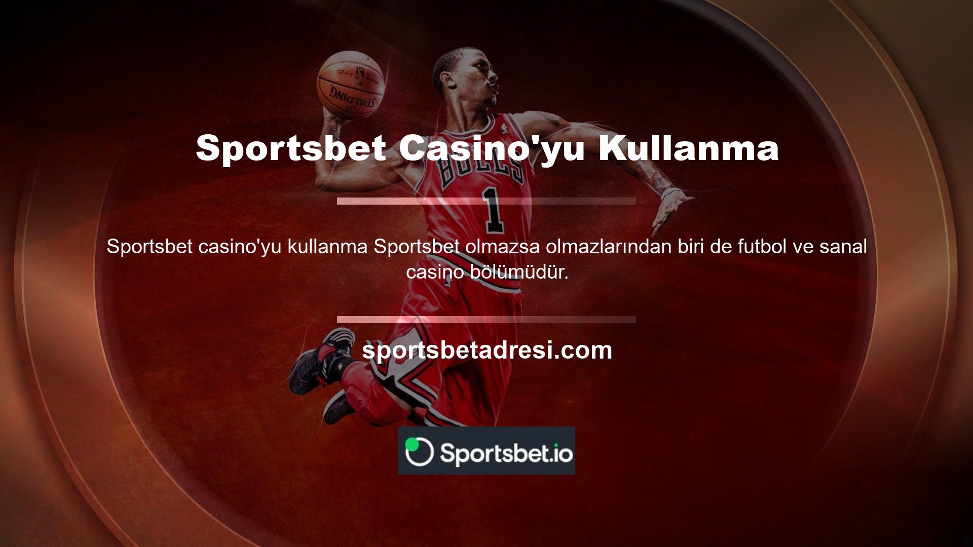 En çok kazandıran casinolardan biri olan Sportsbet, casino kalitesine ulaşmak ve oyun çeşitliliğini artırmak için birçok oyun firması ile iş birliği yapmaktadır