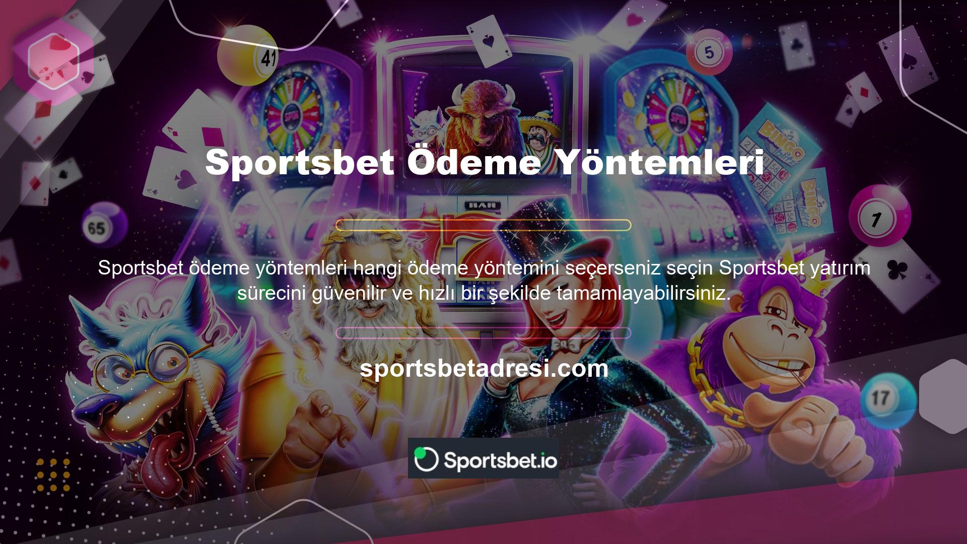Güncel ve doğru para yatırma ve çekme bilgilerine ulaşmak için Sportsbet ana sayfasının alt kısmında yer alan Ödeme Teknolojisi web sitesine tıklayın